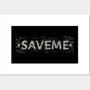 Saveme Posters and Art